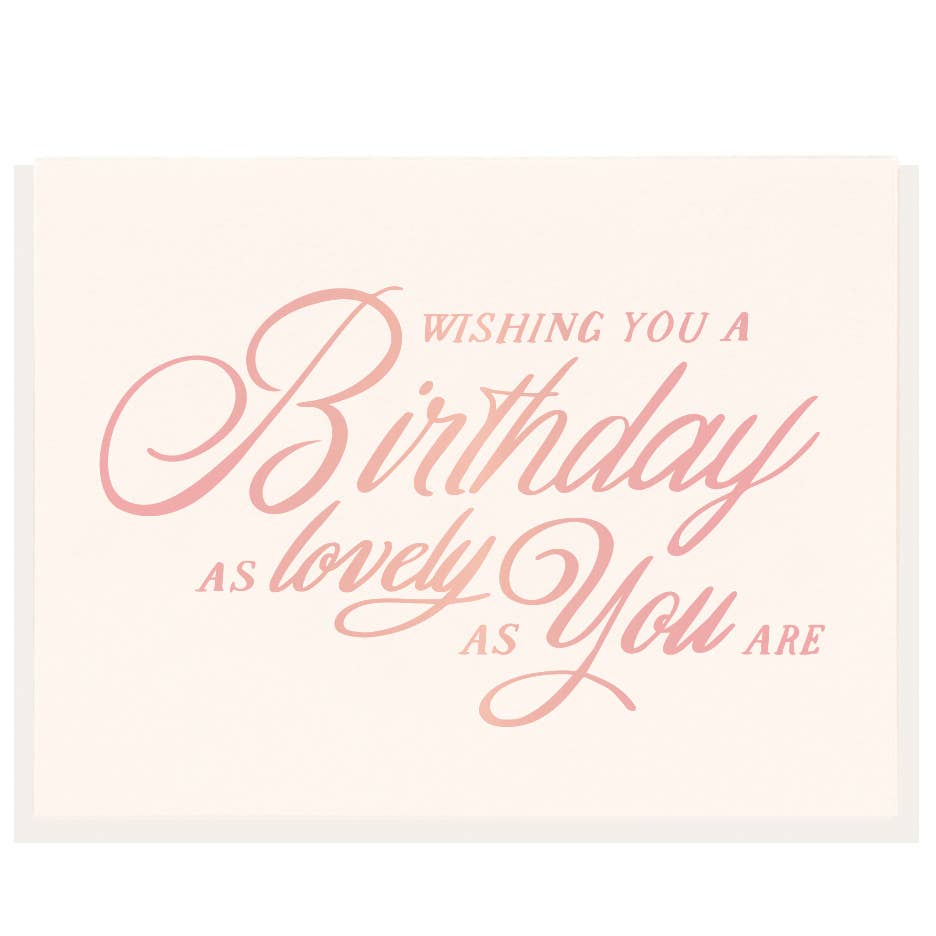 Lovely Birthday - Foil Greeting Card