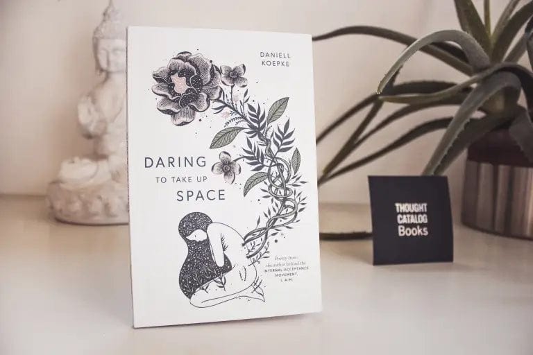 Daring To Take Up Space Book