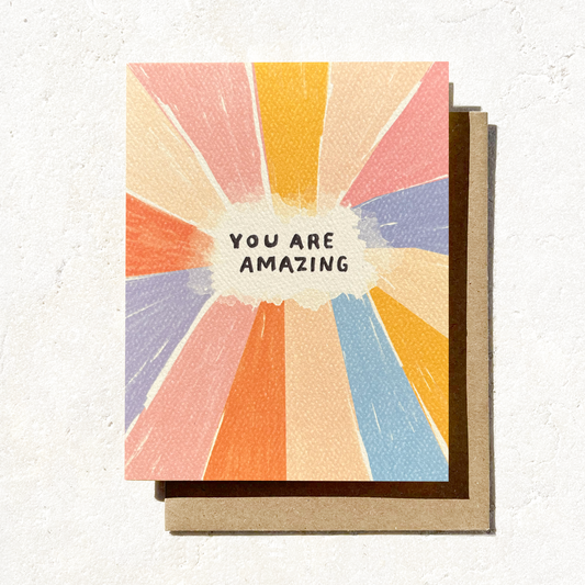 You Are Amazing - Colorful Rainbow Birthday Card