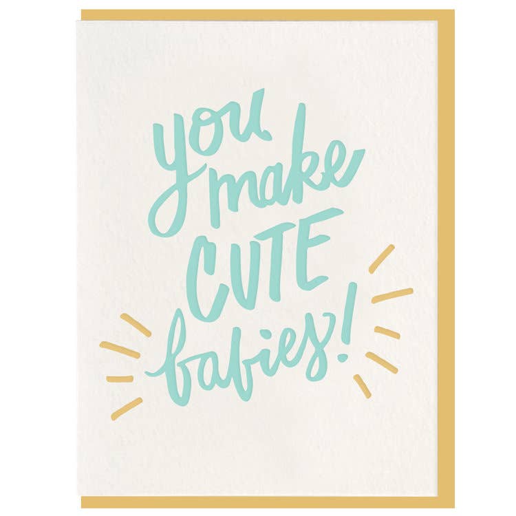 You Make Cute Babies - Tarjeta tipográfica POS