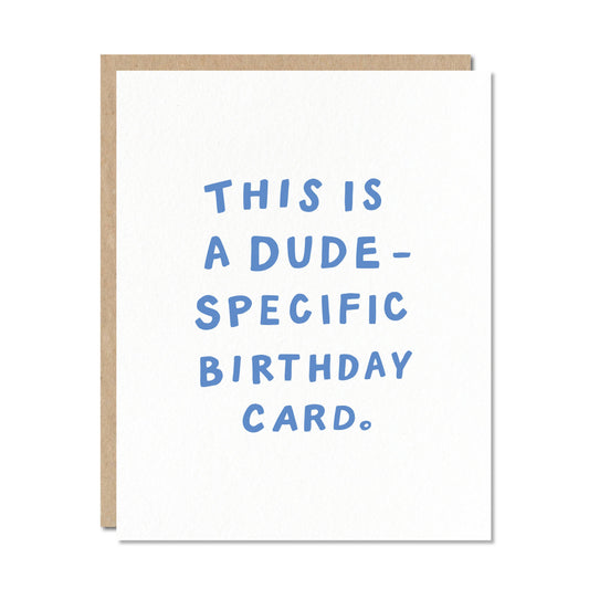 Dude Specific Greeting Card