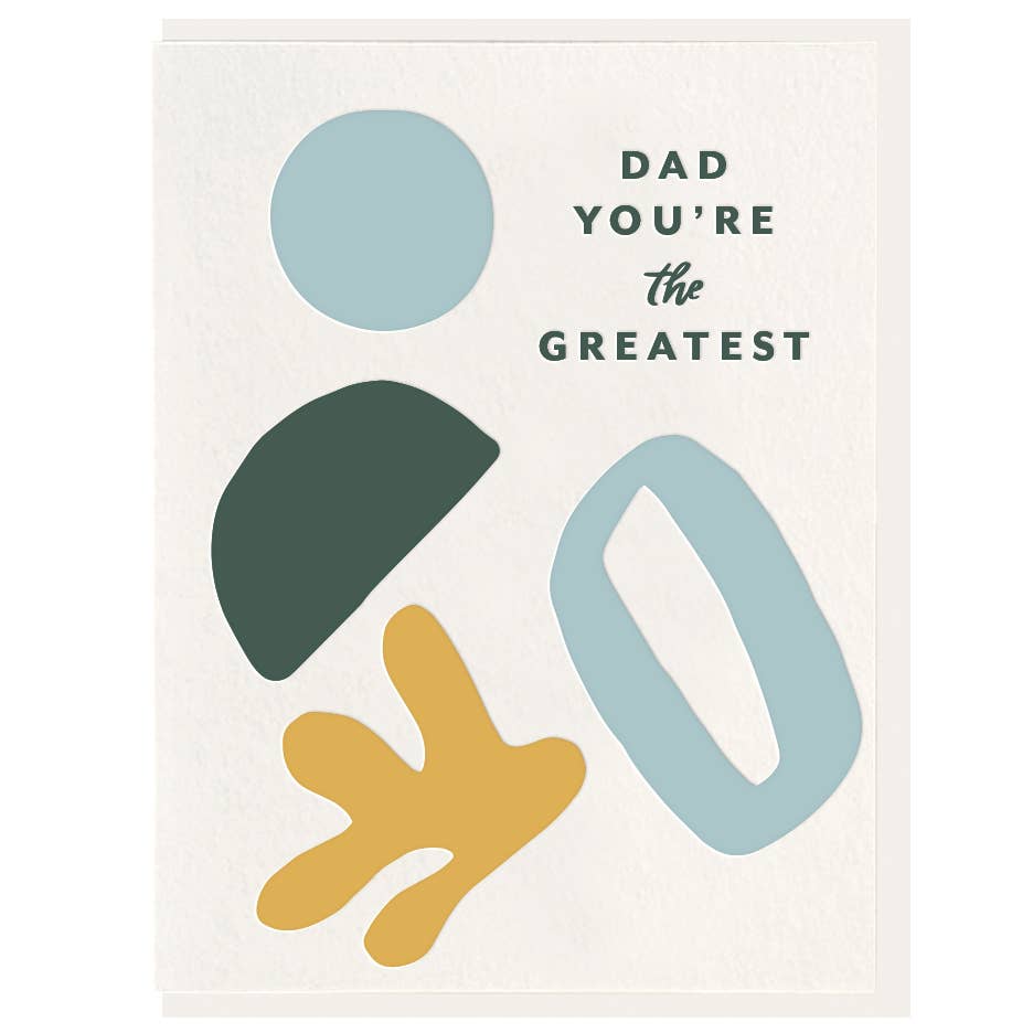 Greatest Dad - Letterpress Father's Day Greeting Card