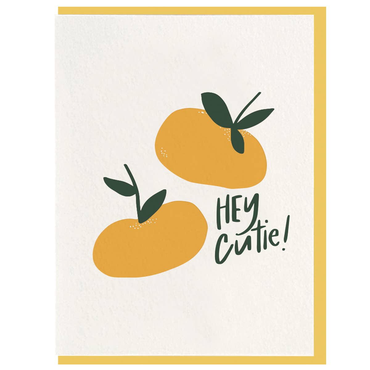 Hey Cutie - Letterpress Card