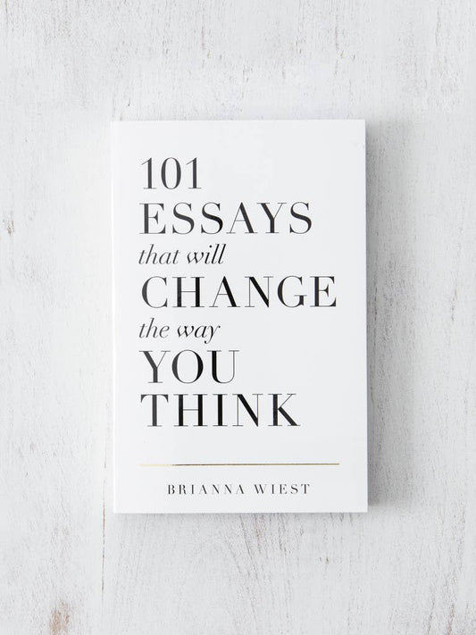 101 ensayos que cambiarán tu forma de pensar